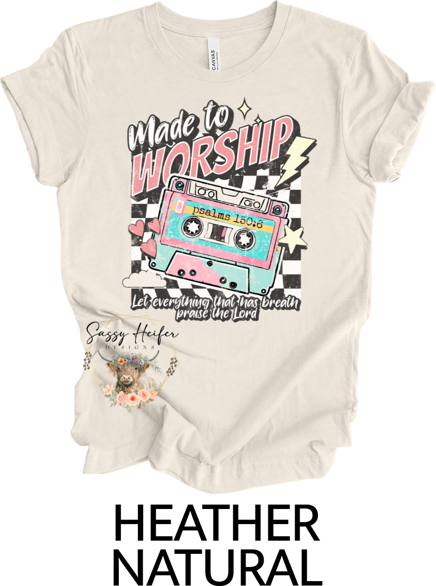 Made to Worship