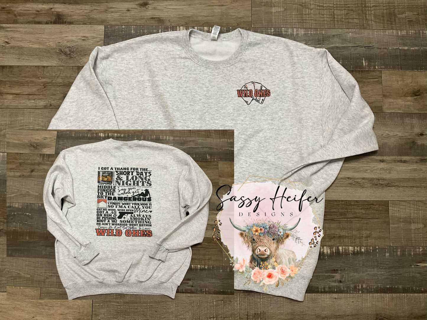 Wild Ones sweatshirt