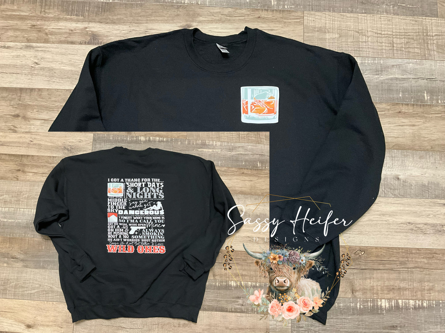 Wild Ones sweatshirt