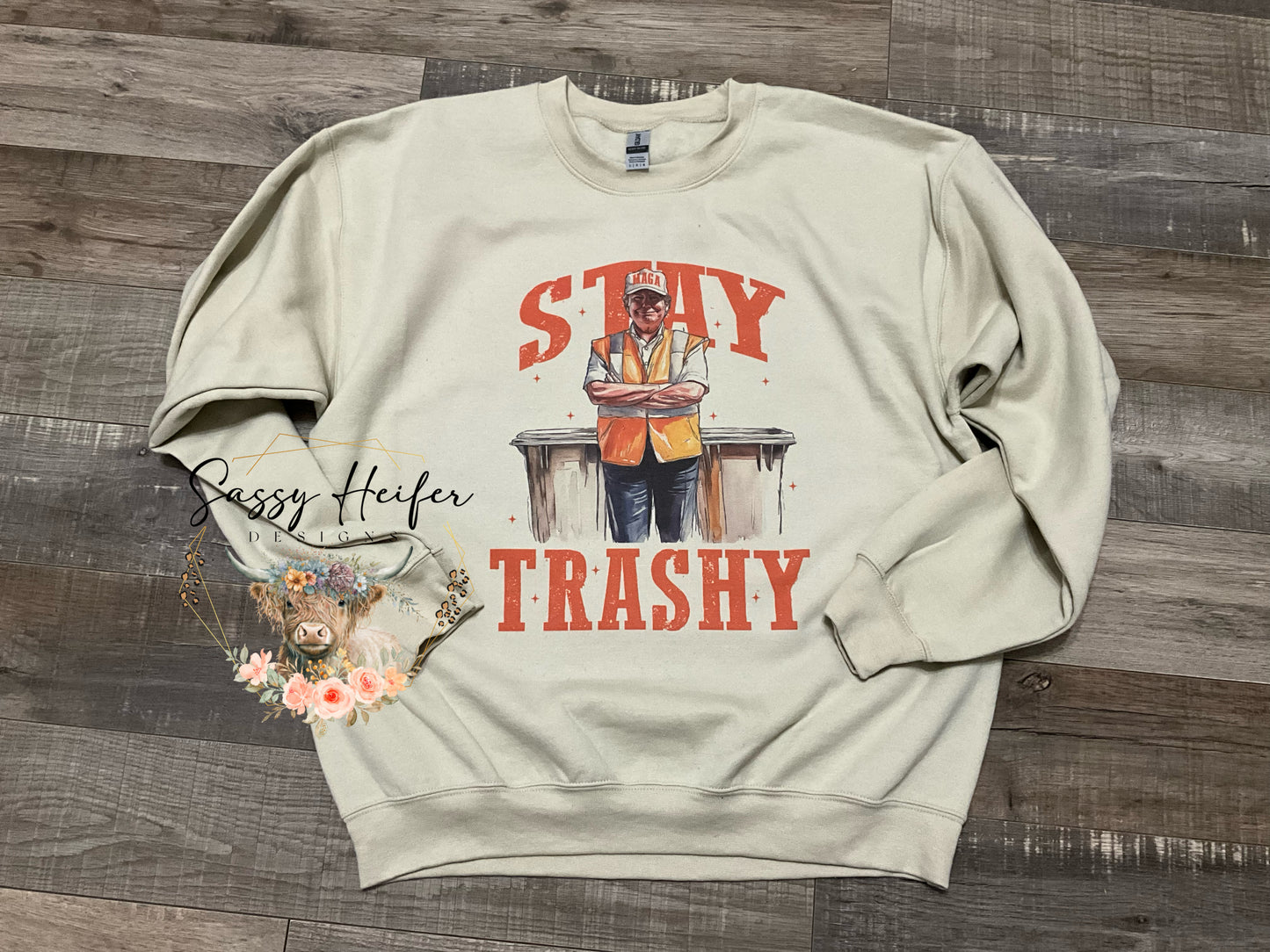 Stay Trashy