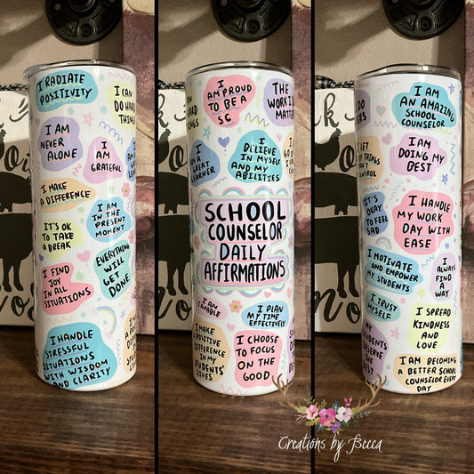 School counselor daily affirmations tumbler